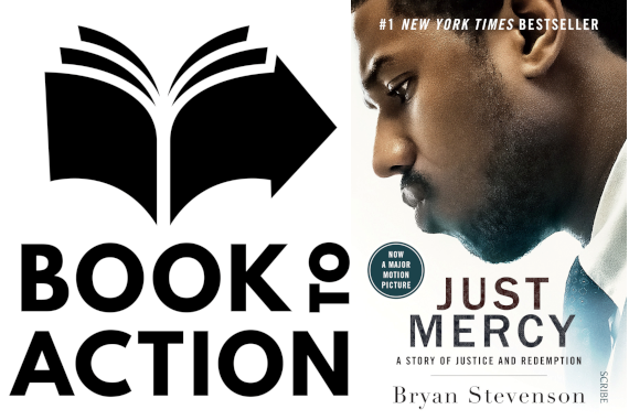 Book to Action Selection Just Mercy by Bryan Stevenson