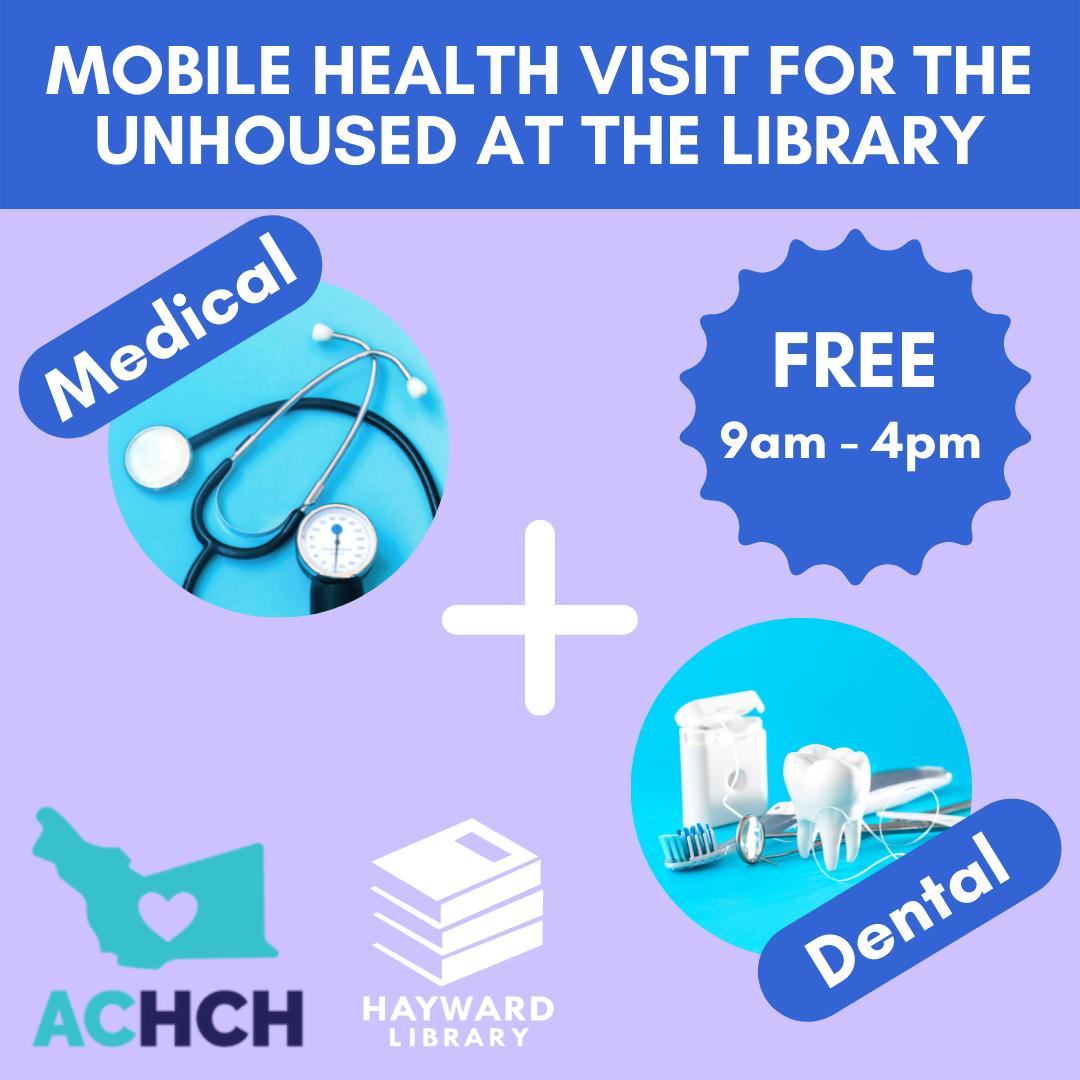 Mobile Health Visit for the Unhoused at the Library