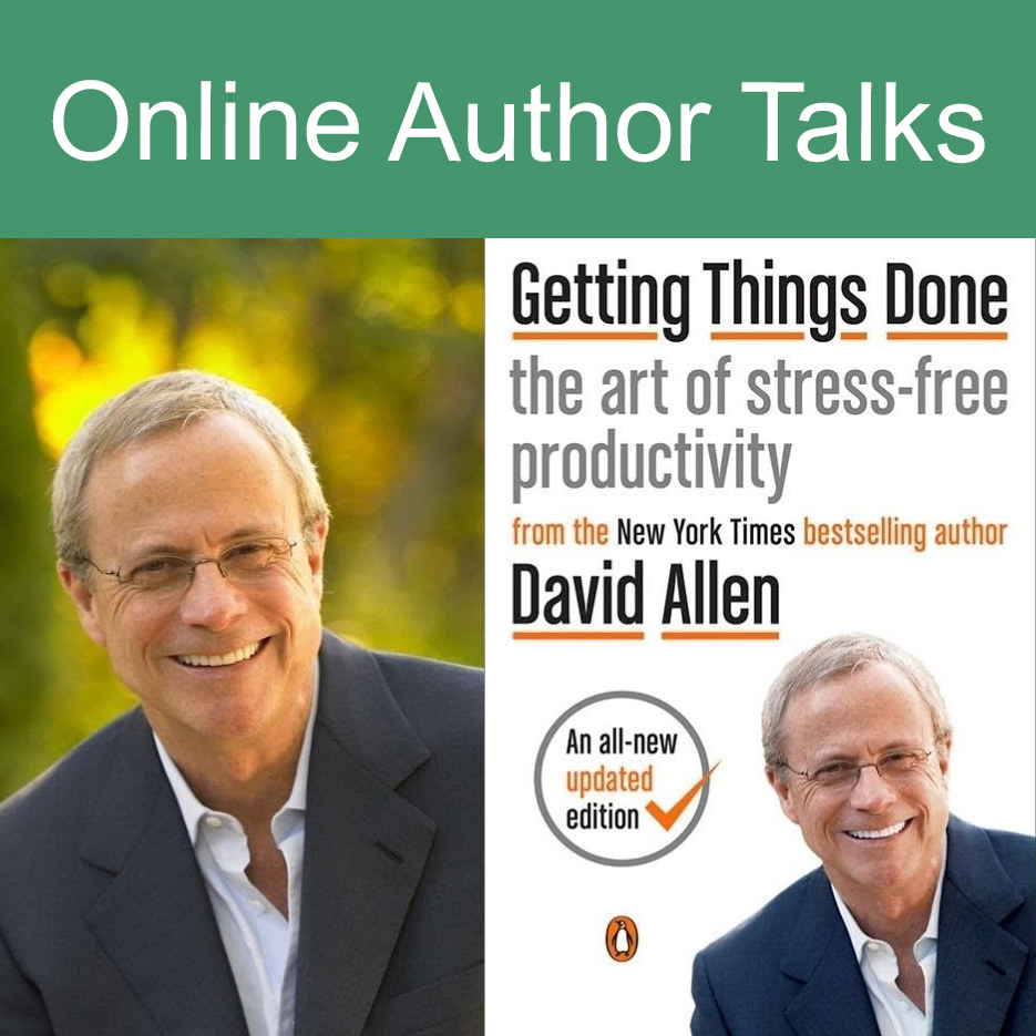 Image of David Allen and book cover for Getting Things Done by David Allen