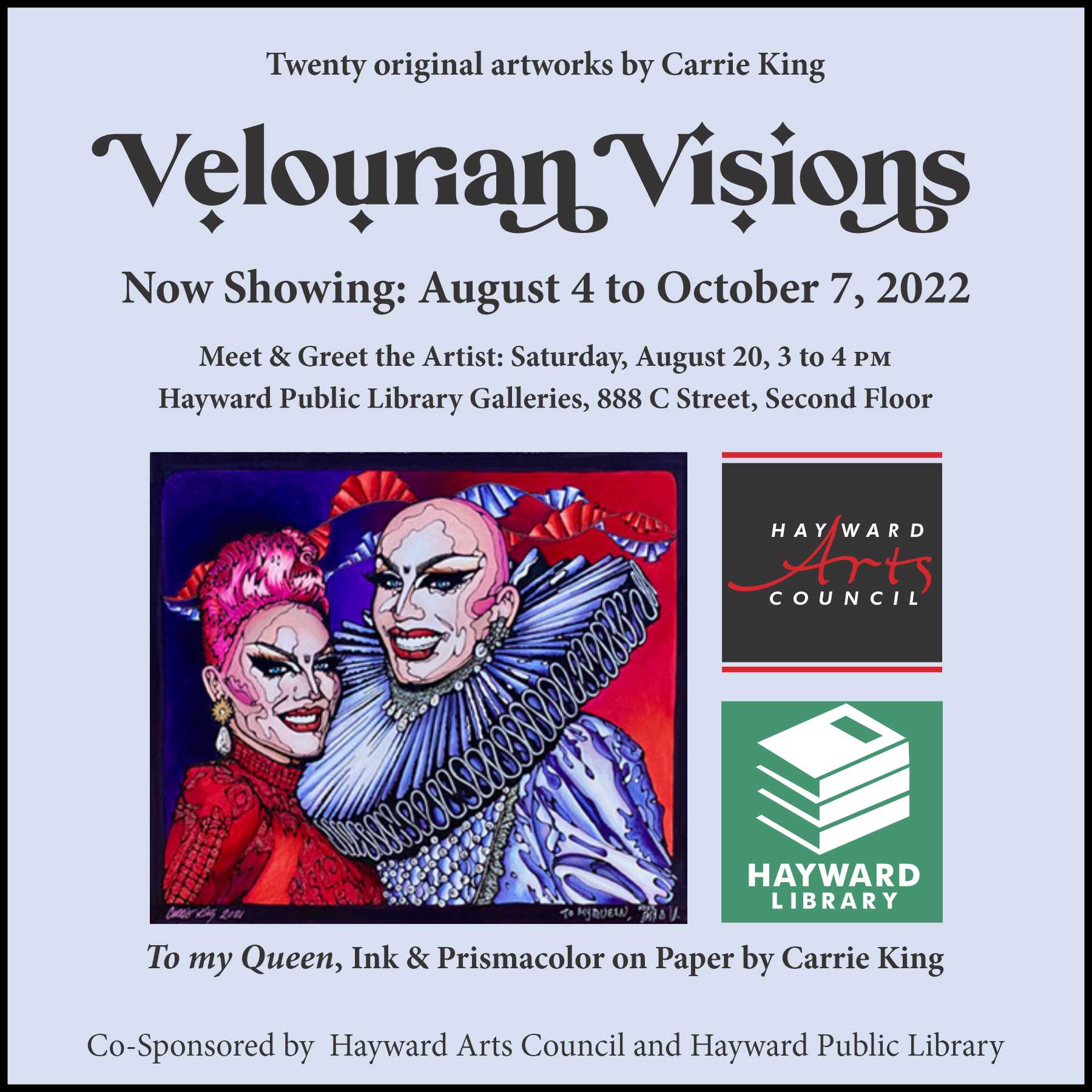 Velourian Visions Art Exhibit Featuring the Art of Carrie King. Meet & Greet Carrie King on August 20 3-4 pm