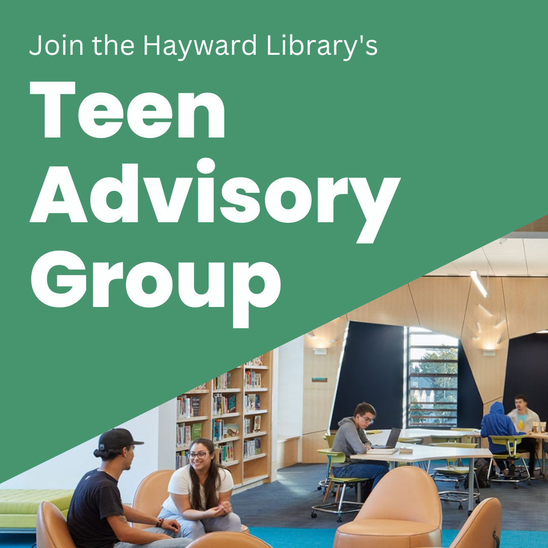 picture of the Teen Room with text that says Join the Hayward Library's Teen Advisory Group