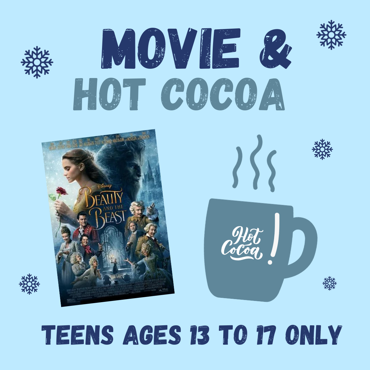 teen movie and hot cocoa