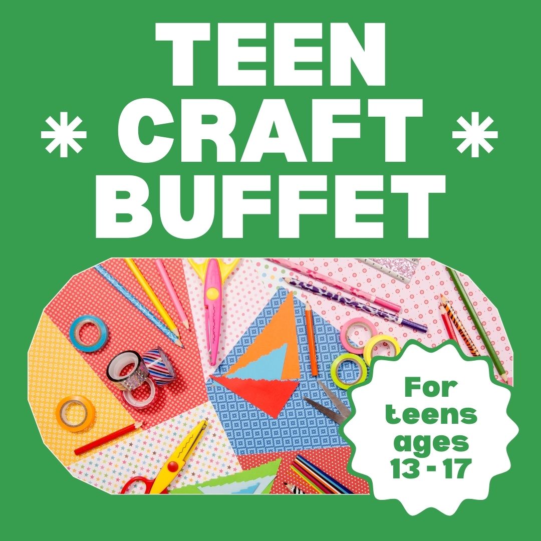 teen craft buffet