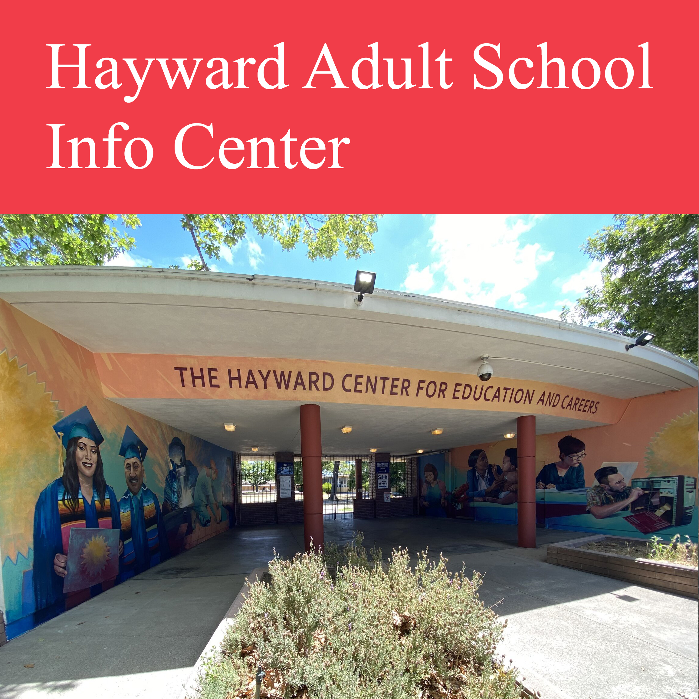 entrance to Hayward Adult School