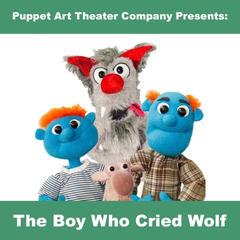 Wolf, man, boy, and lamb puppets. Caption: Puppet Art Theater Company Presents: The Boy Who Cried Wolf