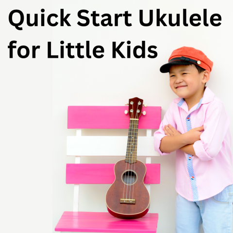 quick start ukulele for little kids