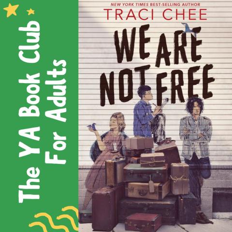 we are not free by traci chee