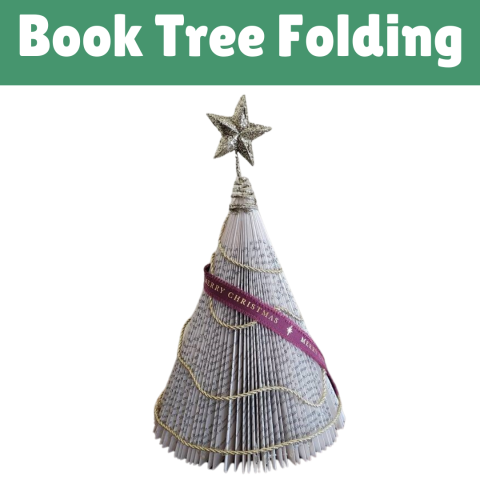 Folded book decorated like a christmas tree. white text says book tree folding