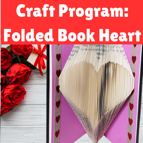 red background, white letters say performance: craft program: folded book heart