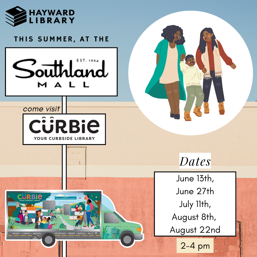 Text reads, "This summer at the Southland Mall, come visit Curbie, your curbside library" with dates and times listed; Image is of family holding hands.