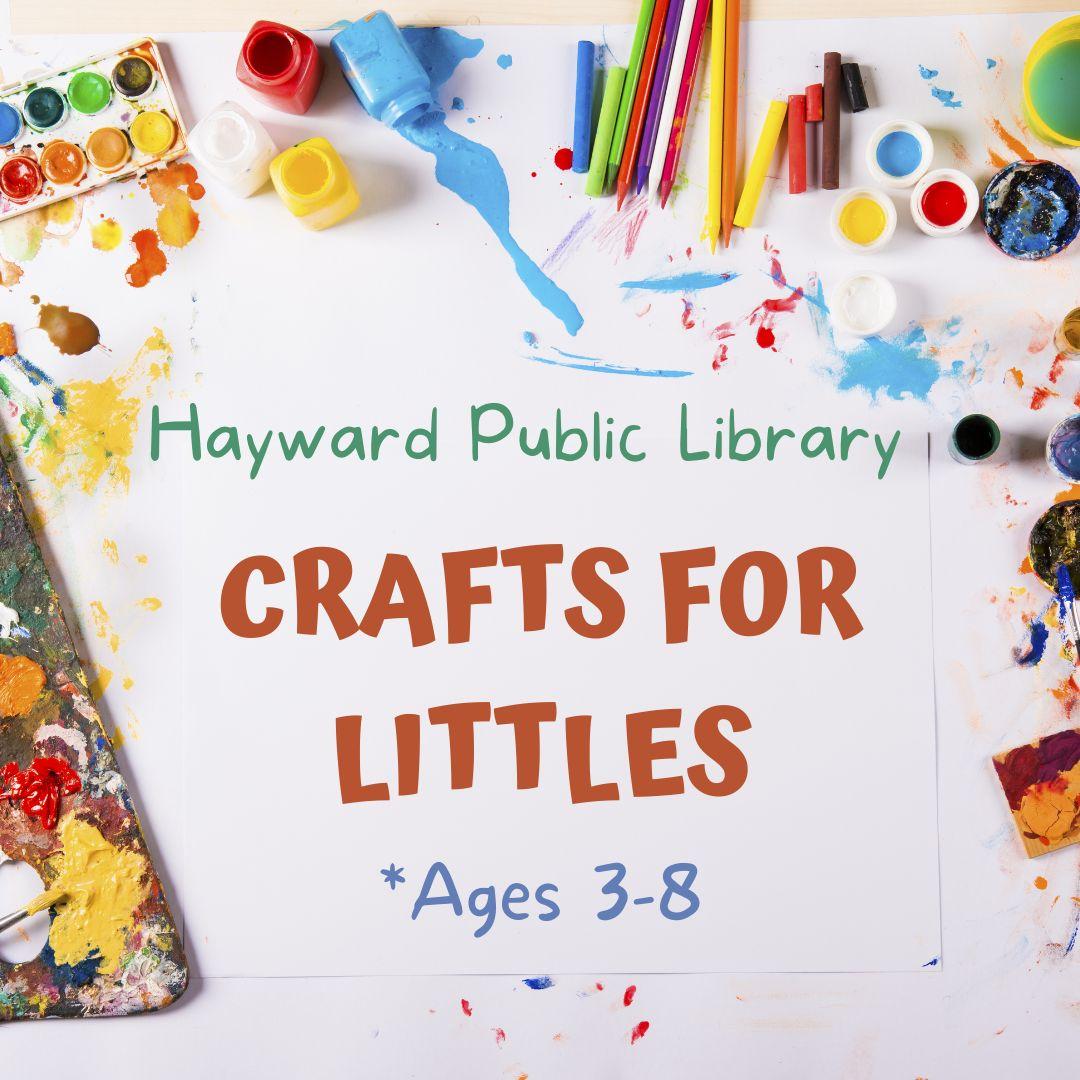 Text that reads "Crafts for Littles", ages 3-8 with images of colorful paints and paintbrushes.