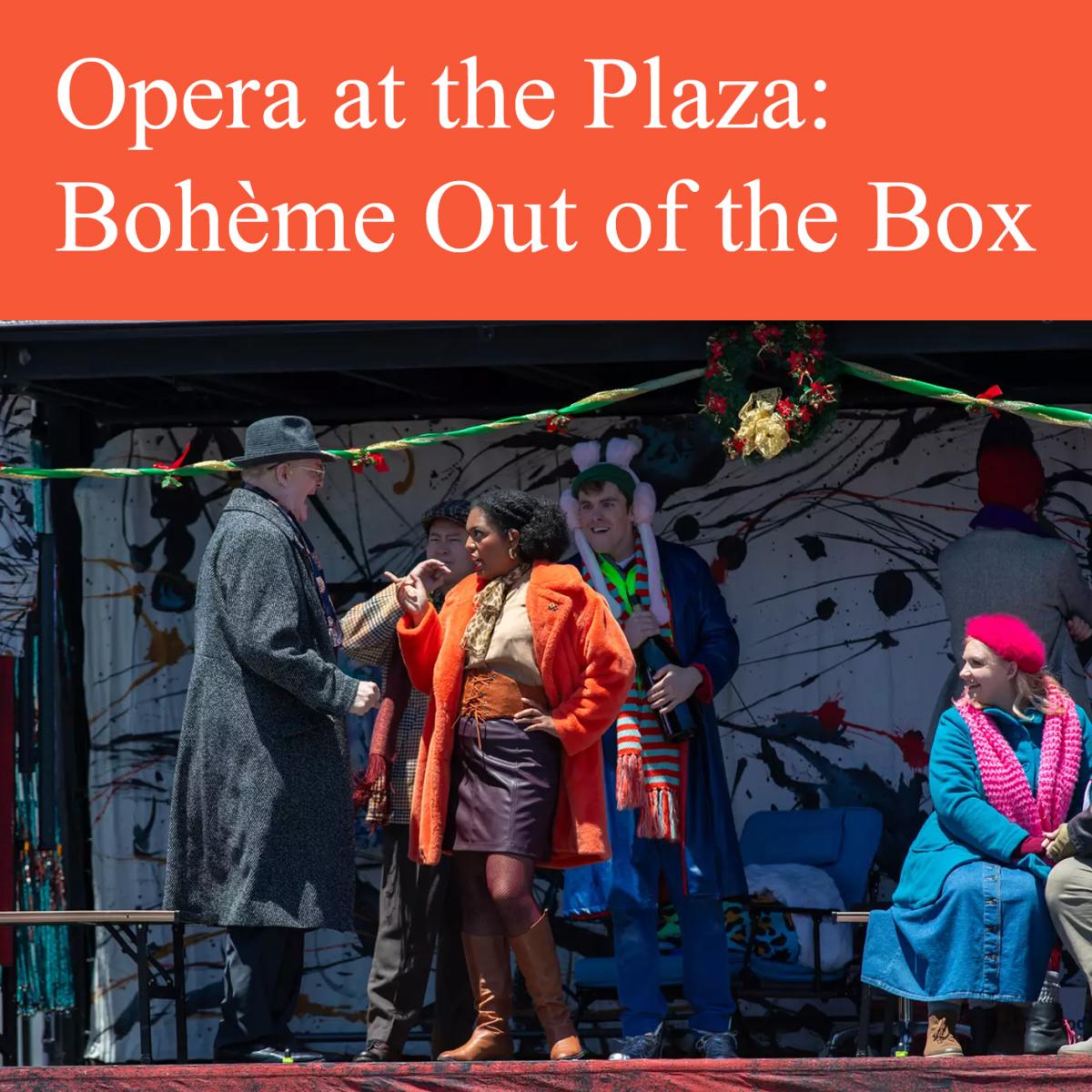 People performing La Boheme on an outdoor stage