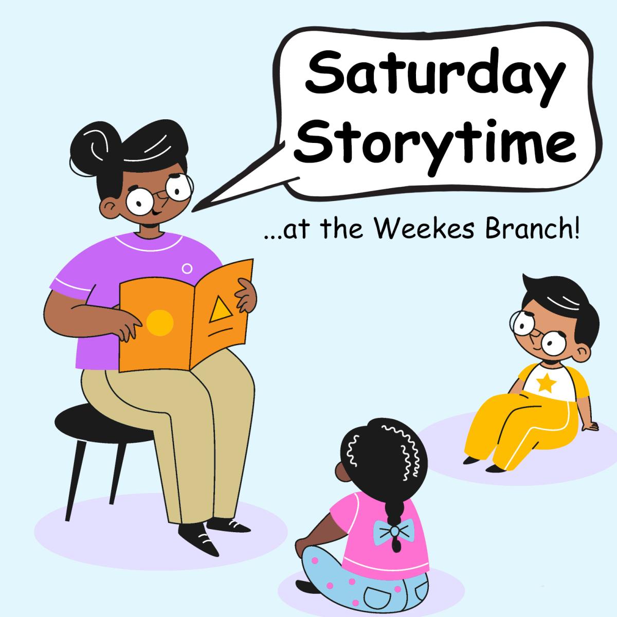 Saturday Storytime at the Weekes Branch
